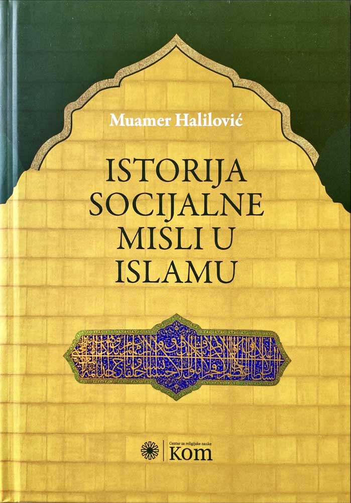 ISTORIJA SOCIJALNE MISLI U ISLAMU 