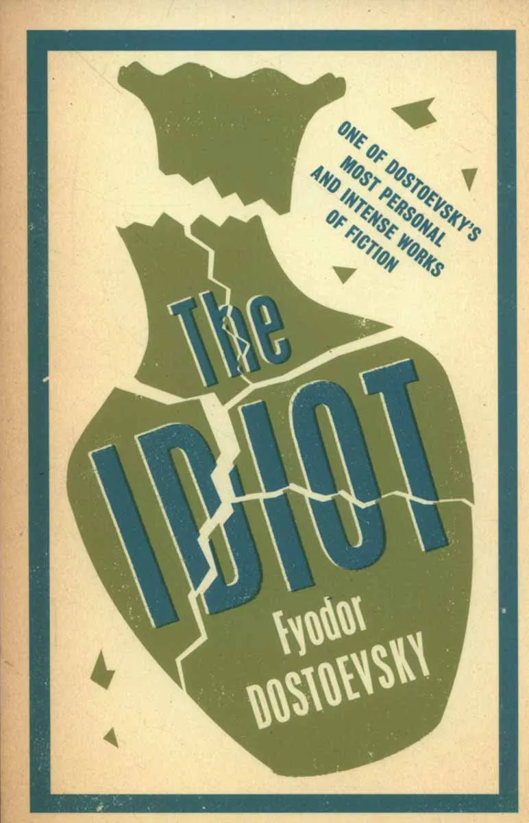 THE IDIOT