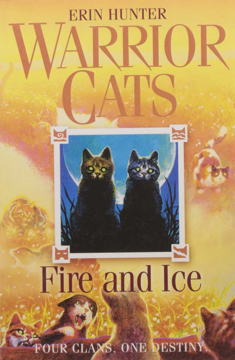 WARRIOR CATS 2 FIRE AND ICE 