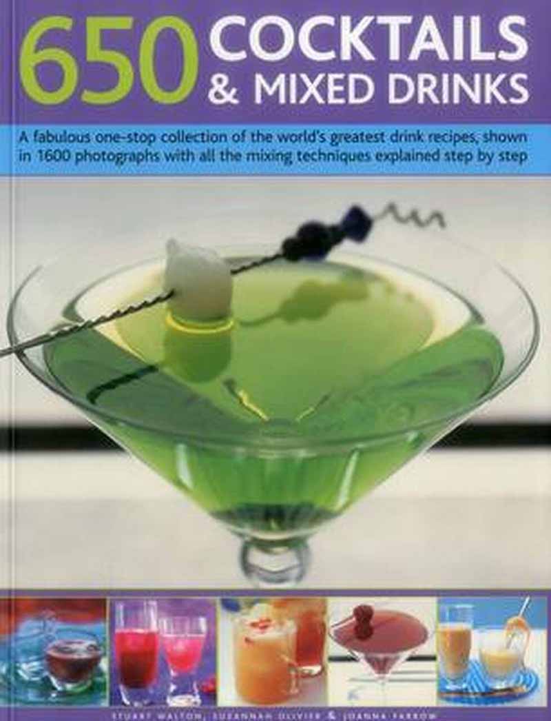 650 COCKTAILS AND MIXED DRINKS 