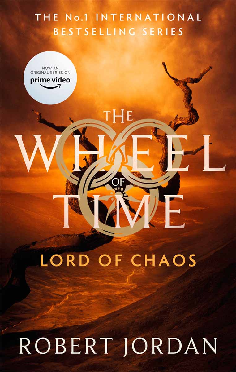 LORD OF CHAOS The Wheel of Time book 6 