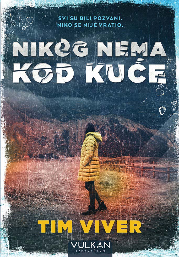 NIKOG NEMA KOD KUĆE 