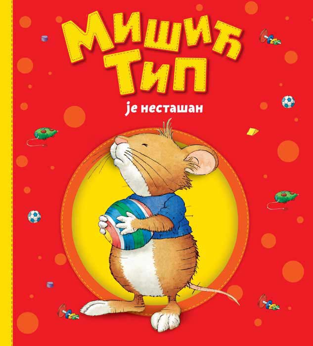 MIŠIĆ TIP JE NESTAŠAN 