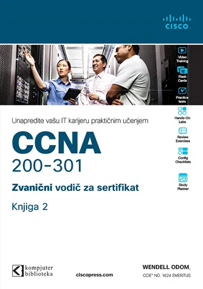 CCNA 200-301 ZVANIČNI VODIČ ZA SERTIFIKAT knjiga 2 