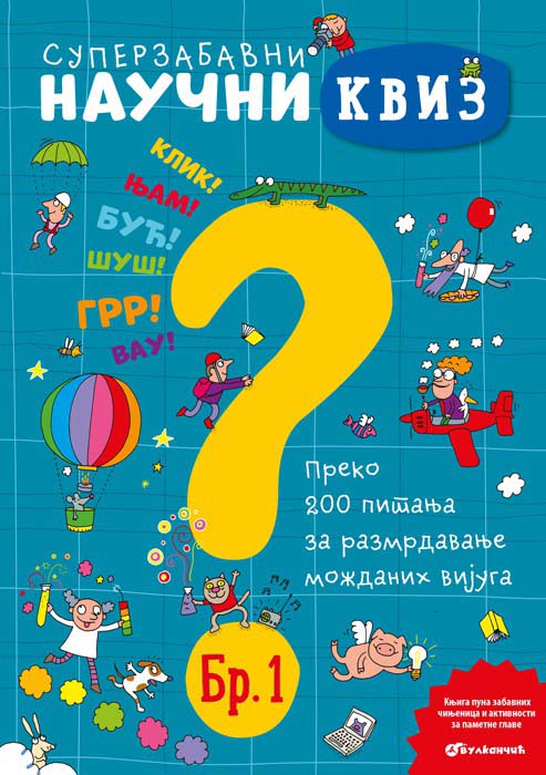 SUPERZABAVNI NAUČNI KVIZ BR. 1 