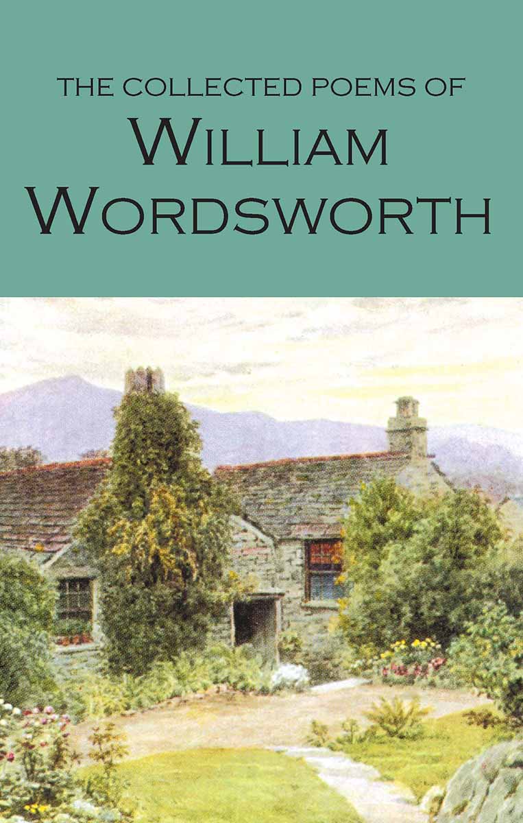 Collected Poems of William Wordsworth 