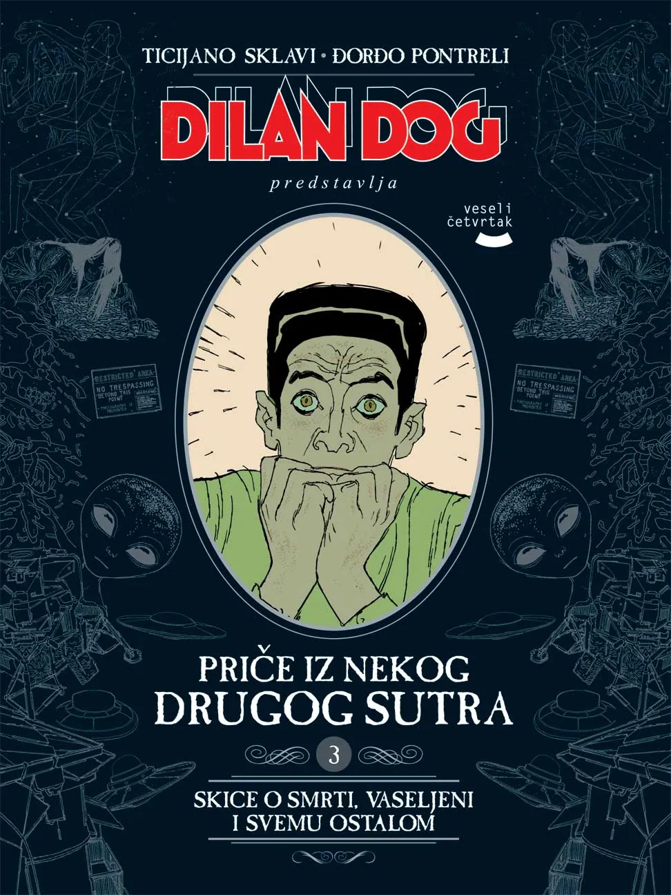 PRIČE IZ NEKOG DRUGOG SUTRA 3 Skice o smrti, vaseljeni i svemu ostalom 