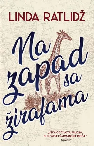 NA ZAPAD SA ŽIRAFAMA 