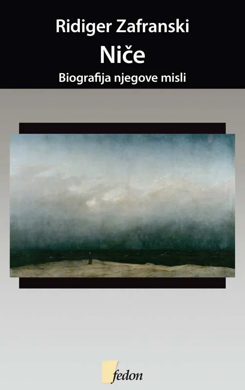 NIČE - biografija njegove misli 