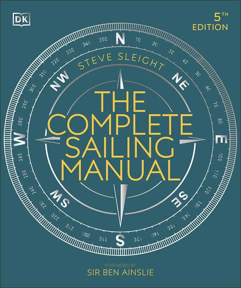 THE COMPLETE SAILING MANUAL 