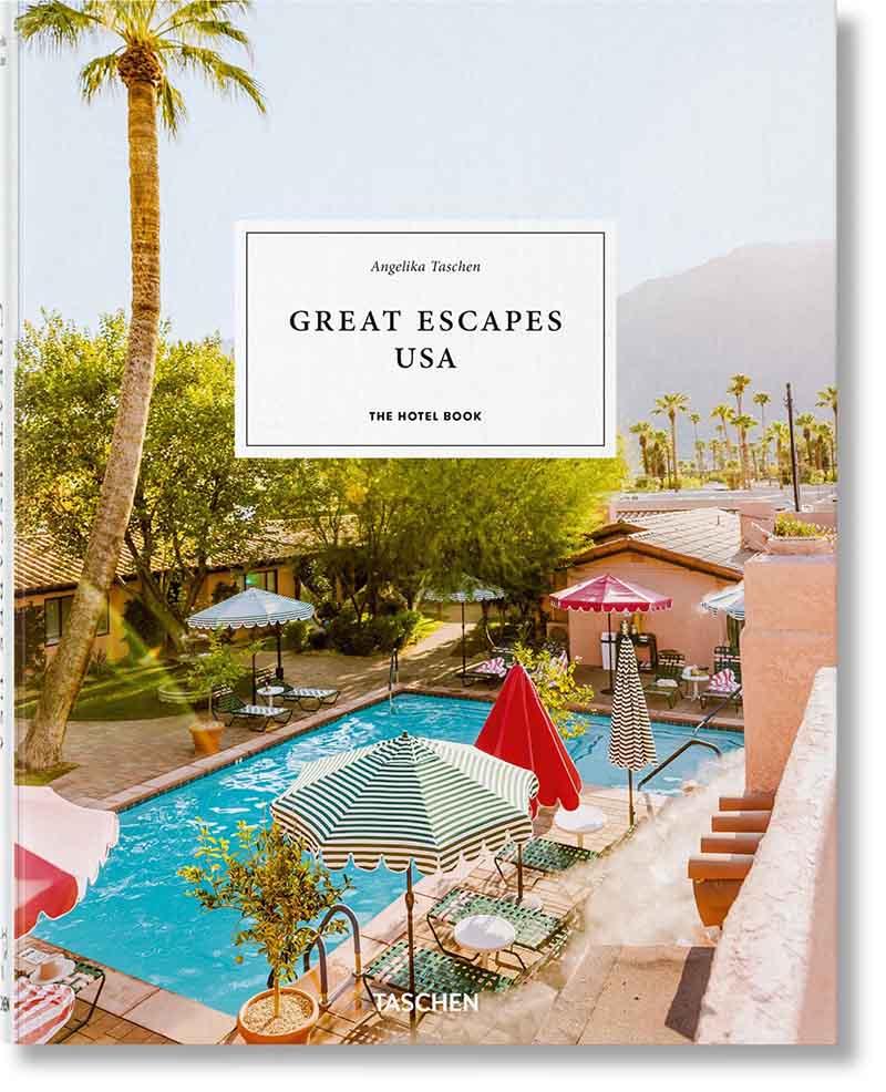 GREAT ESCAPES USA The Hotel Book 