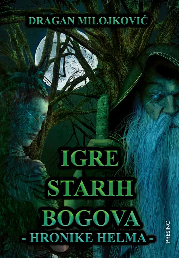 HRONIKE HELMA: IGRA STARIH BOGOVA 