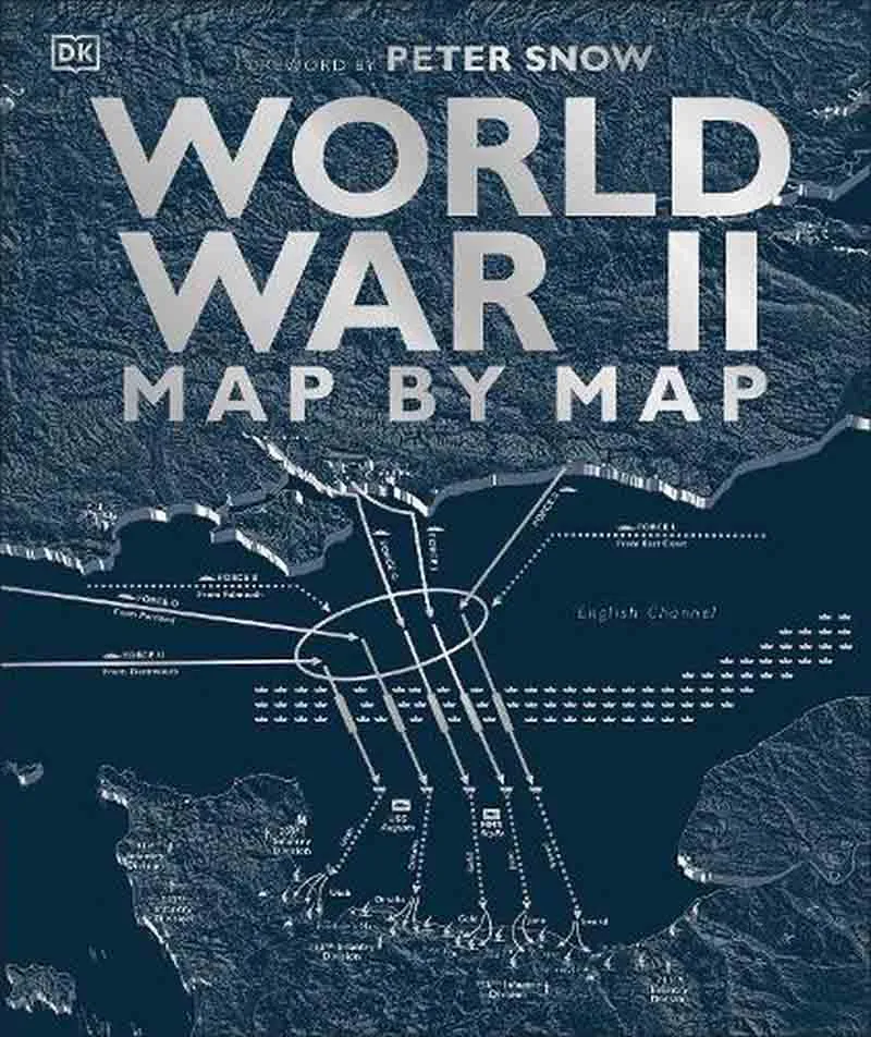 WORLD WAR II MAP BY MAP 