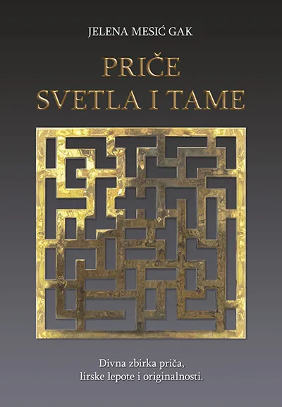 PRIČE SVETLA I TAME 