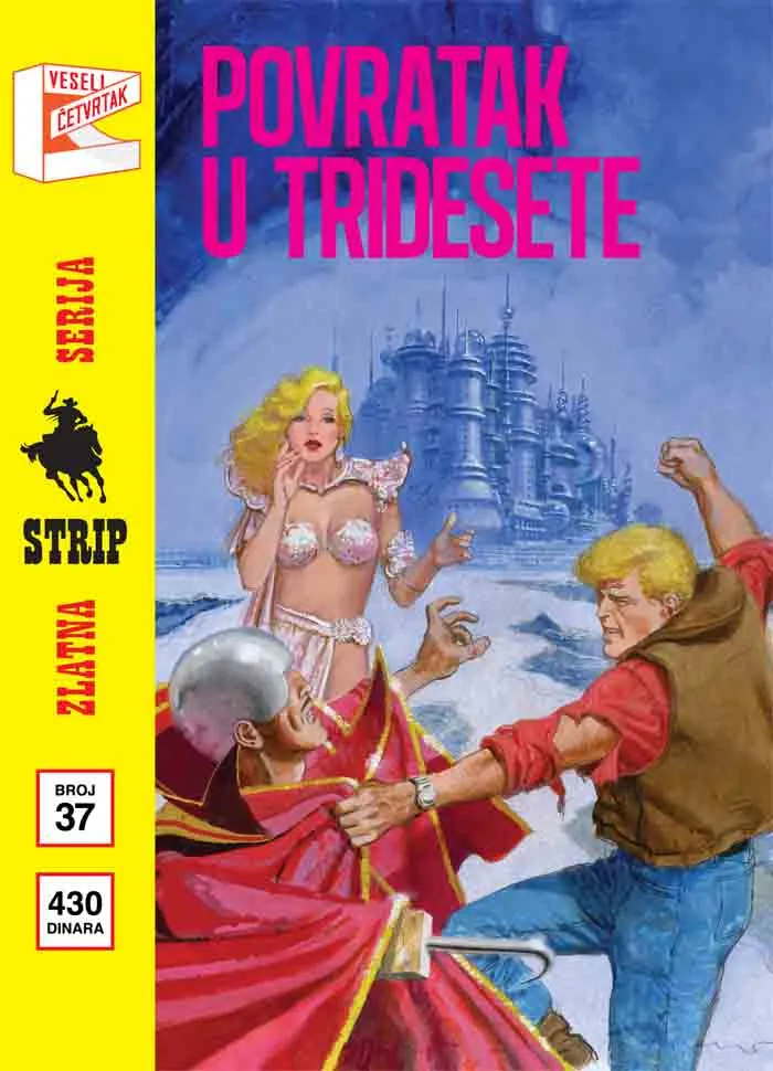 ZLATNA SERIJA 37 KOR C-POVRATAK U TRIDESETE 
