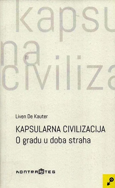 KAPSULARNA CIVILIZACIJA 