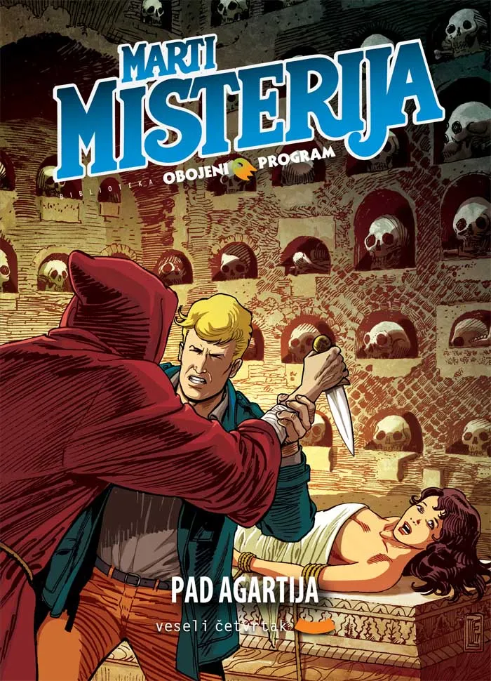 OBOJENI PROGRAM 57 Marti Misterija, Pad Agartija 