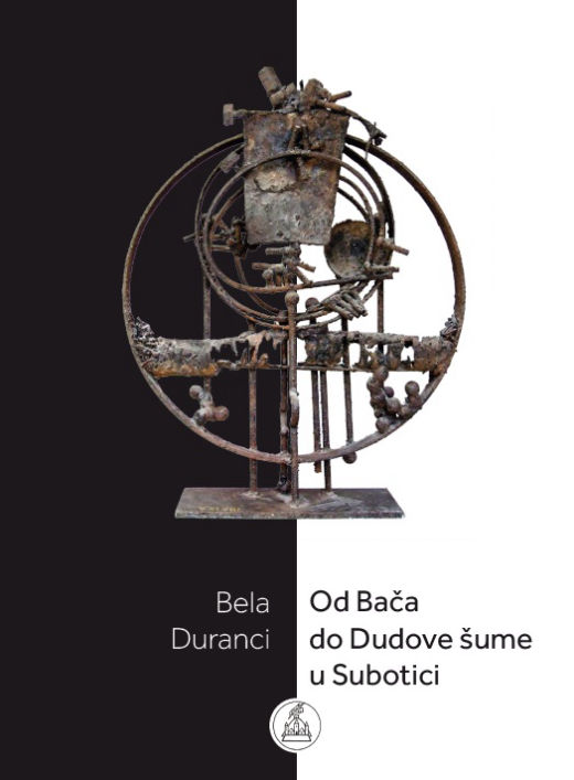 OD BAČA DO DUDOVE ŠUME U SUBOTICI 