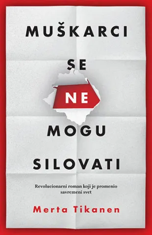 MUŠKARCI SE NE MOGU SILOVATI 