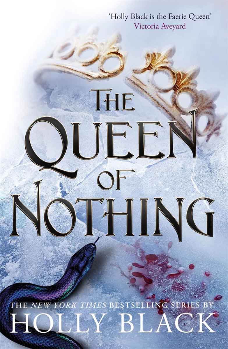 THE QUEEN OF NOTHING (The Folk of the Air 3) 