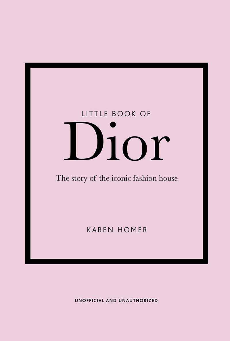 THE LITTLE BOOK OF DIOR 
