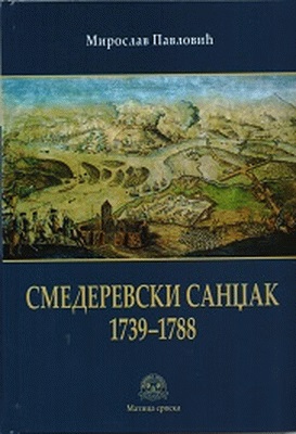 SMEDEREVSKI SANDŽAK 1739-1788 