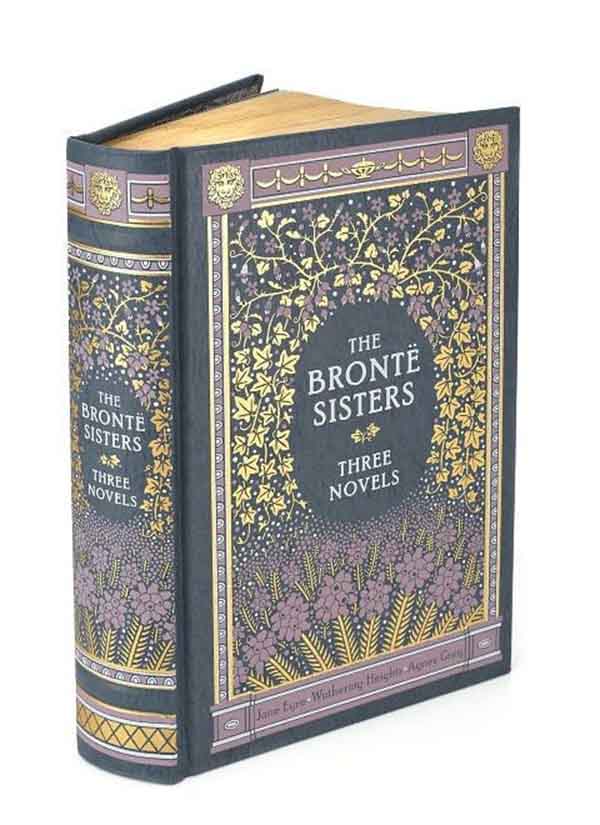 THE BRONTE SISTERS THREE NOVELS hc 