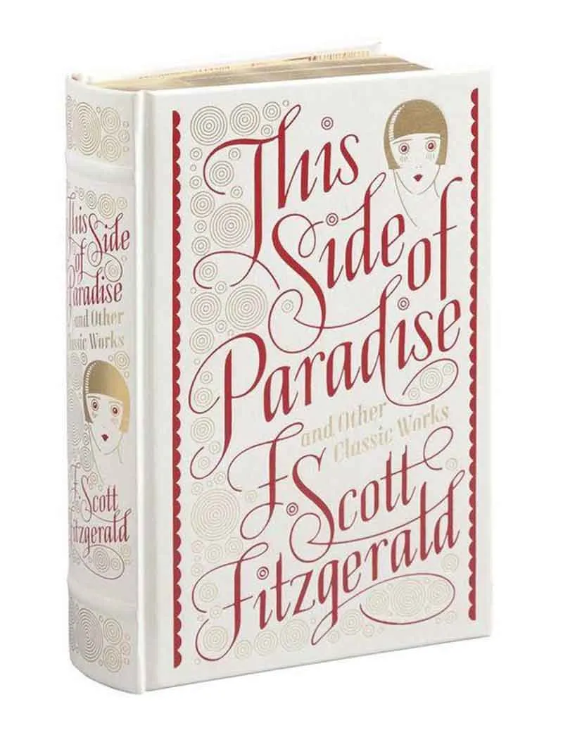 THIS SIDE OF PARADISE AND OTHER CLASSIC WORKS hc 