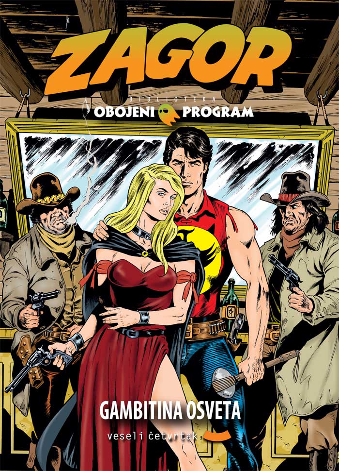OBOJENI PROGRAM 58 ZAGOR,GAMBITINA OSVETA 