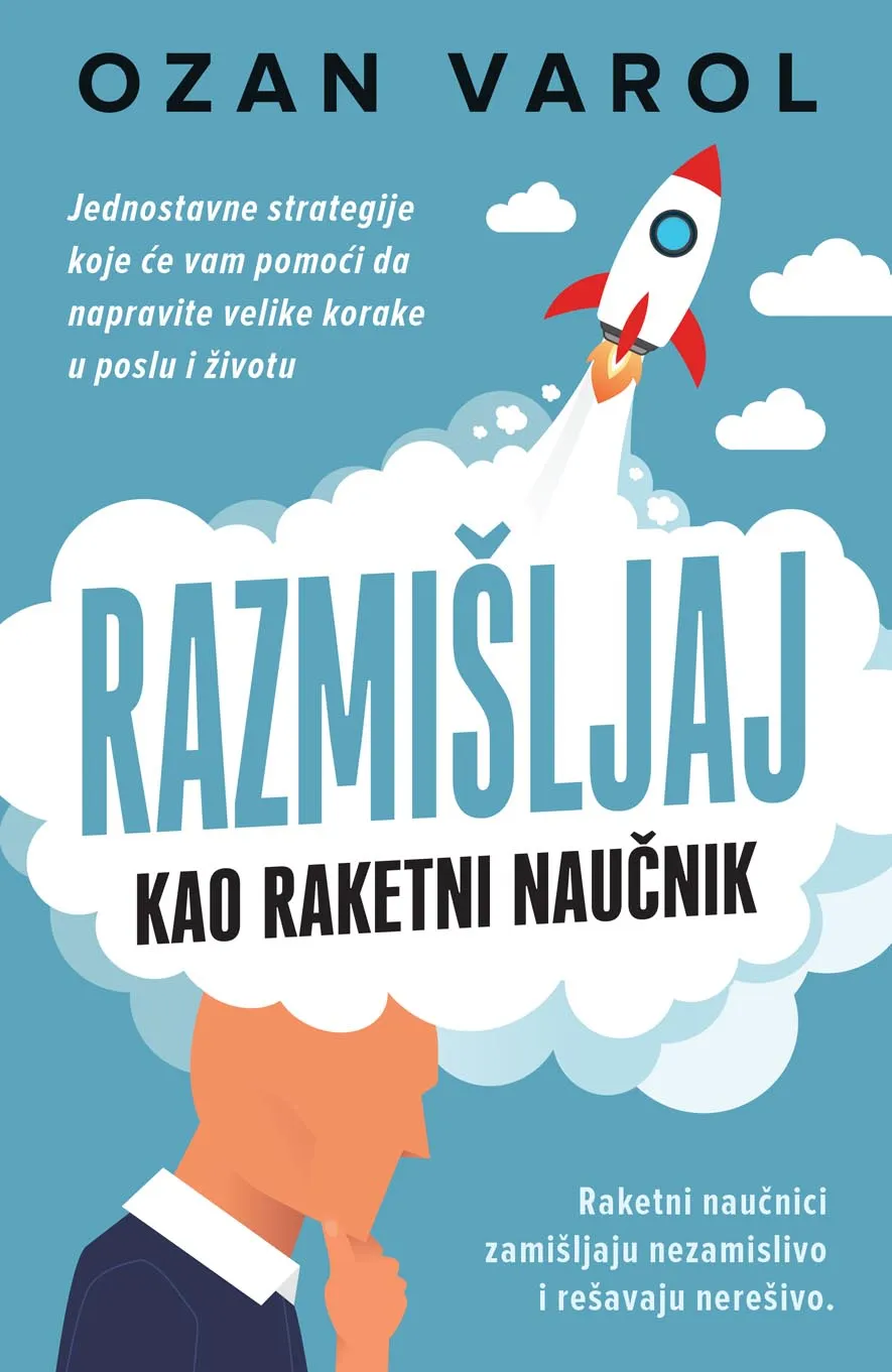 RAZMIŠLJAJ KAO RAKETNI NAUČNIK 