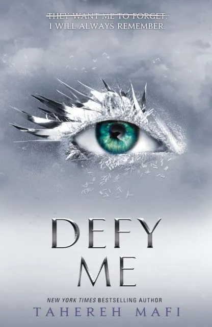 DEFY ME TikTok Hit (Shatter me book 5) 