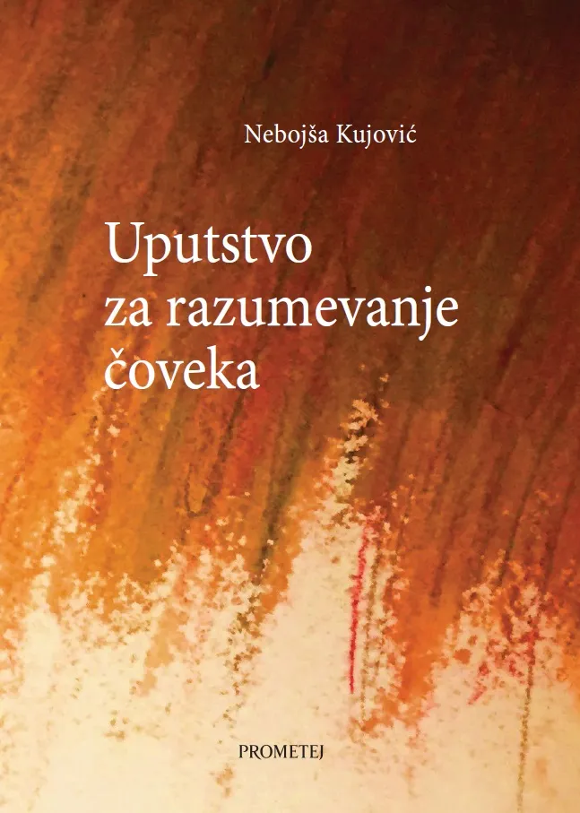 UPUTSTVO ZA RAZUMEVANJE ČOVEKA 