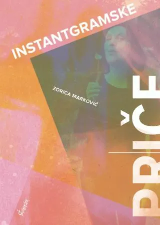 INSTANTGRAMSKE PRIČE 