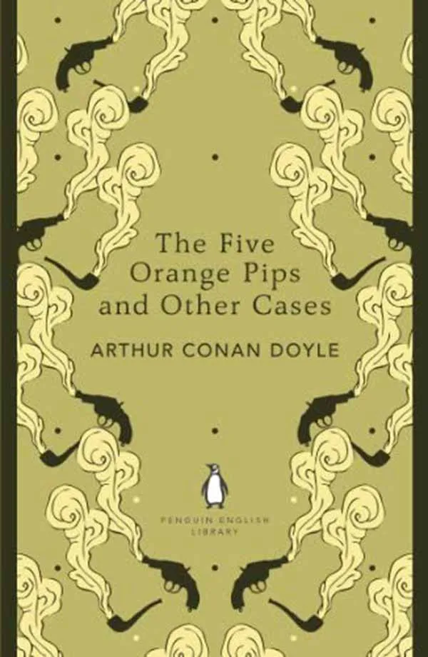 THE FIVE ORANGE PIPS The Penguin English Library 
