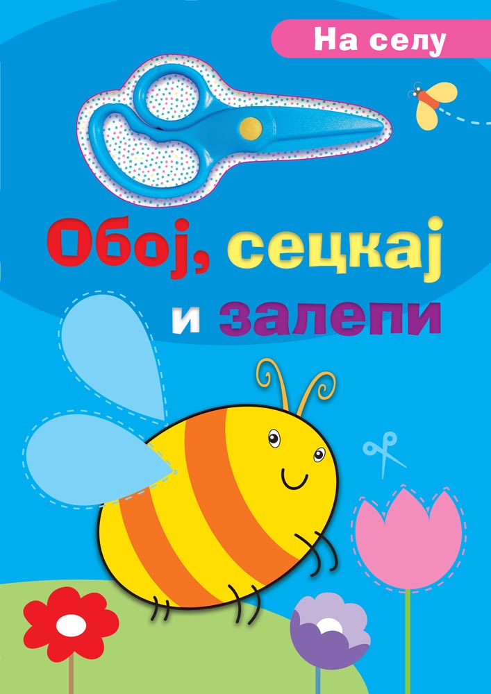 Oboj, seckaj i zalepi NA SELU 