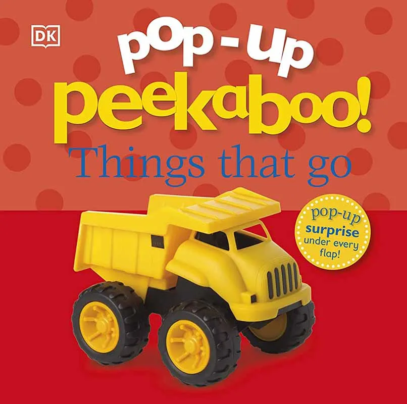 POP UP PEEKABOO THINGS THAT GO