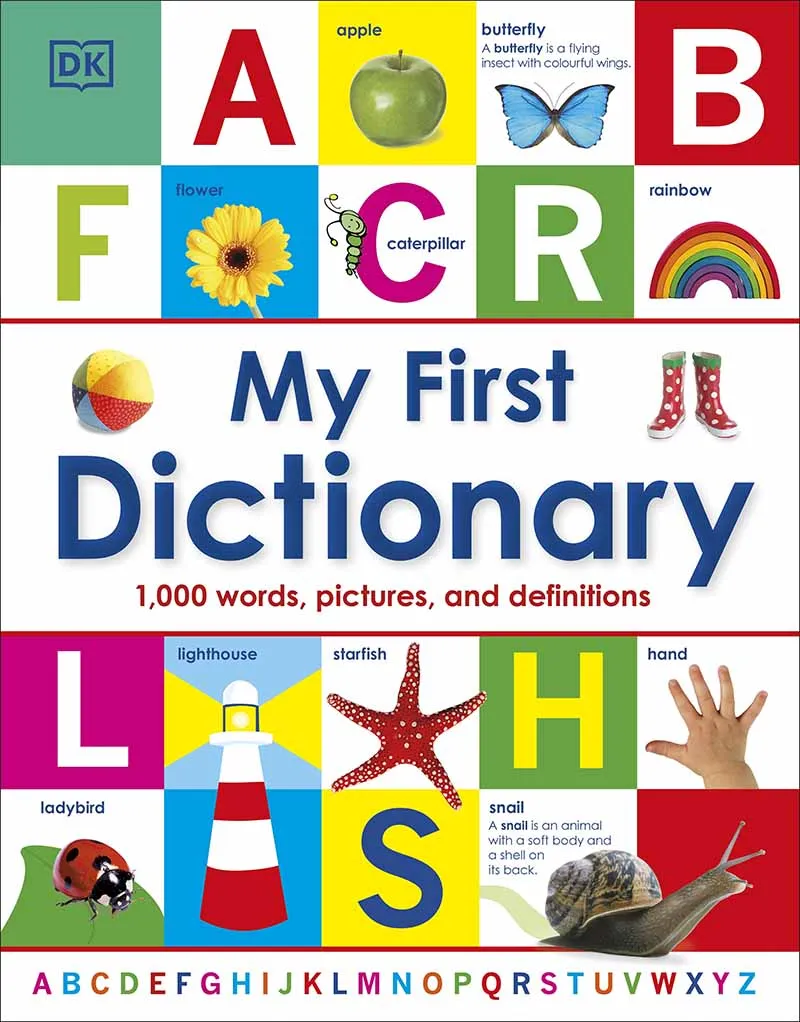 MY FIRST DICTIONARY 1000 Words Pictures and Definitions