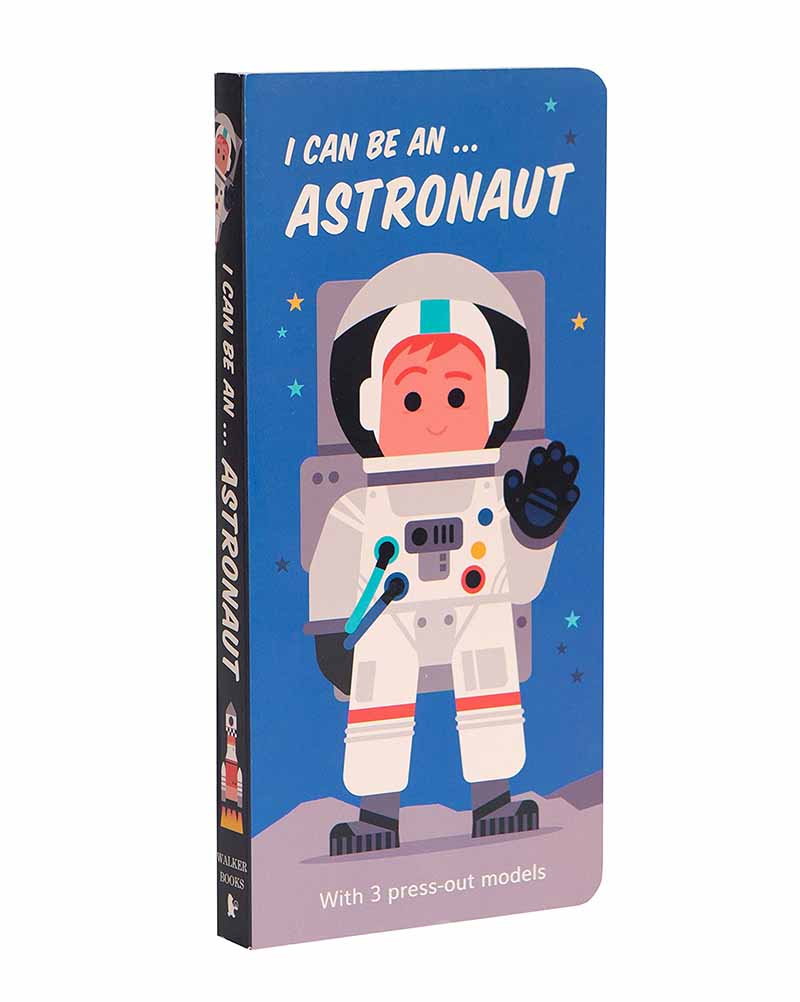 I CAN BE AN ASTRONAUT 