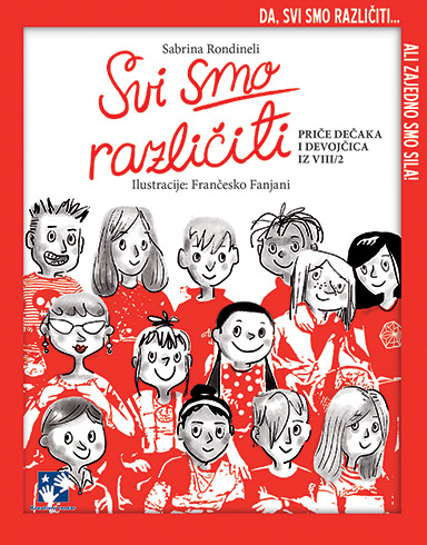 SVI SMO RAZLIČITI: PRIČE DEČAKA I DEVOJČICA IZ VIII/2 