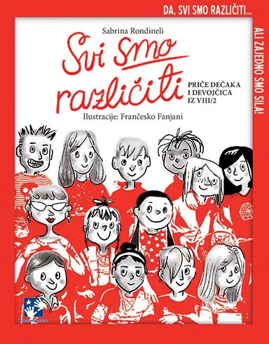 SVI SMO RAZLIČITI: PRIČE DEČAKA I DEVOJČICA IZ VIII/2 