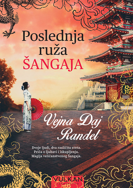 POSLEDNJA RUŽA ŠANGAJA 