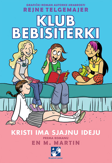 KLUB BEBISITERKI. KRISTI IMA SJAJNU IDEJU 