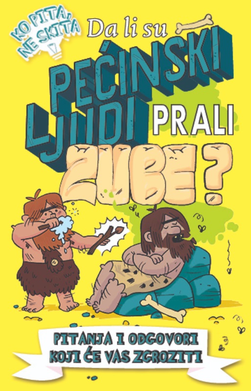 DA LI SU PEĆINSKI LJUDI PRALI ZUBE? 