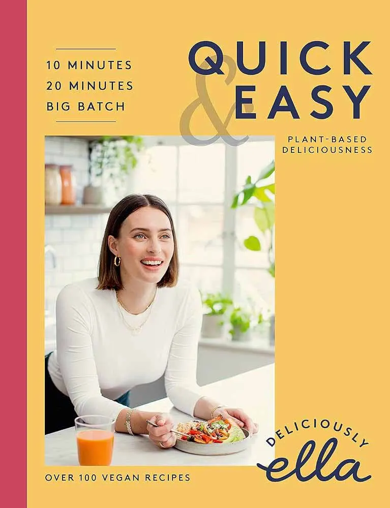 DELICIOUSLY ELLA QUICK AND EASY 