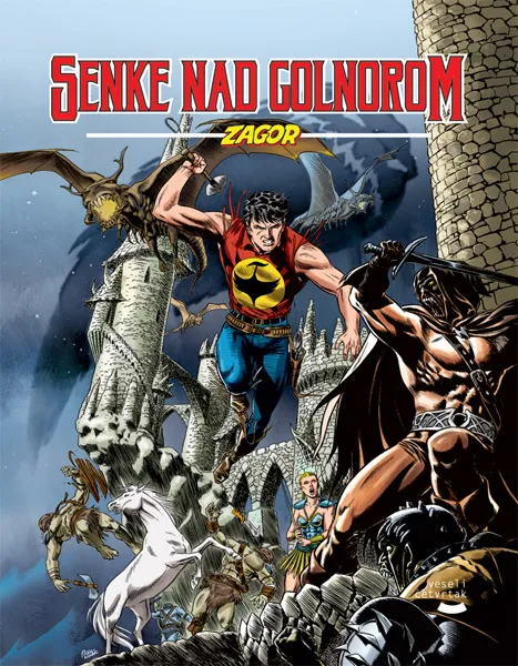 SENKE NAD GONOROM-ZAGOR KNJIGA 