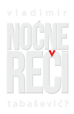 NOĆNE REČI 