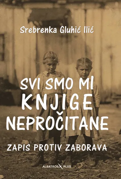 SVI SMO MI KNJIGE NEPROČITANE 