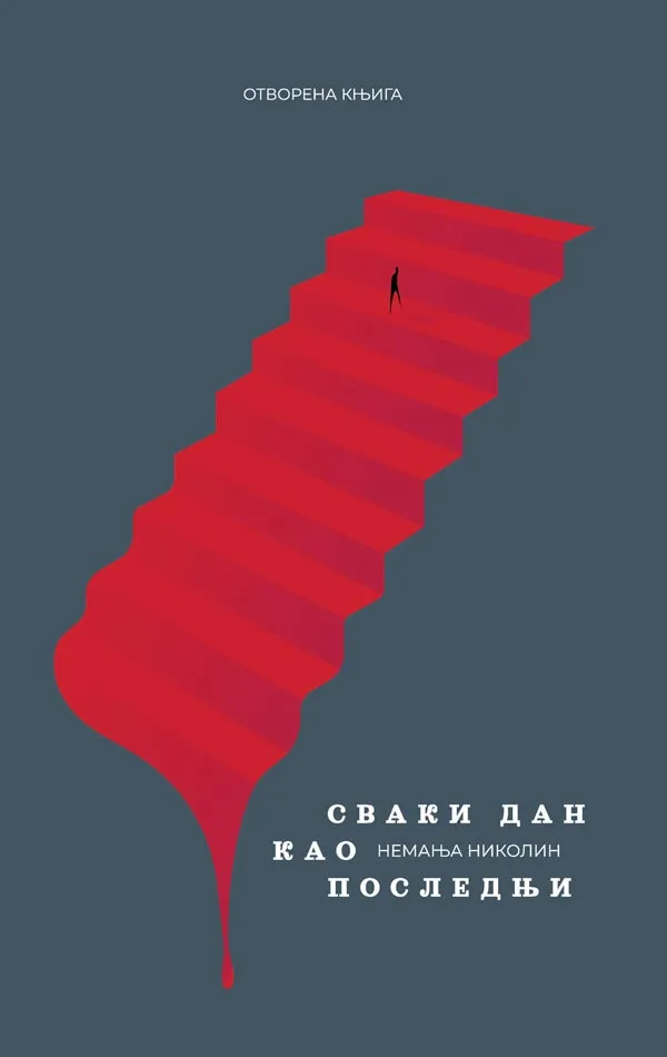 SVAKI DAN KAO POSLEDNJI 