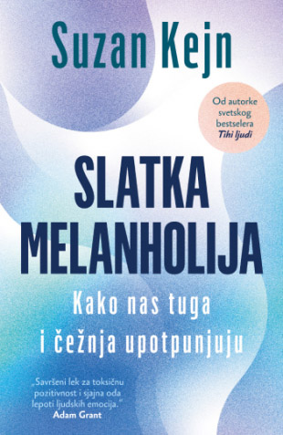 SLATKA MELANHOLIJA 