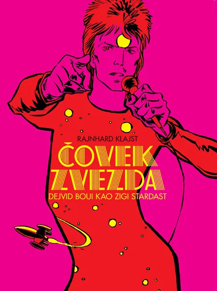 ČOVEK ZVEZDA - DEJVID BOUI KAO ZIGI STARDAST 